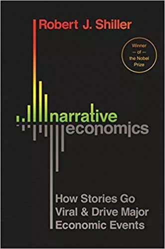 诺奖得主罗伯特·席勒写了本有意思的书：叙事经济学