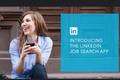 LinkedIn推出了仅保留“找工作”功能的独立App－LinkedIn Job Search