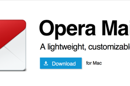 Opera 推出独立邮件客户端，支持多标签查看邮件