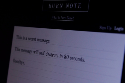 阅后即焚：Burn Note可自动删除已被查阅的信息，让用户安全地发送和接收“秘密”