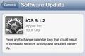 苹果发布iOS 6.1.2更新，修复Exchange问题，密码锁屏漏洞依然存在