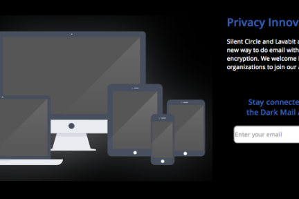 邮件加密传输协议“Dark Mail”项目上线Kickstarter，欲改善现有数字通讯的安全隐患