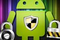 Google披露Android 5.0的三大安全特性