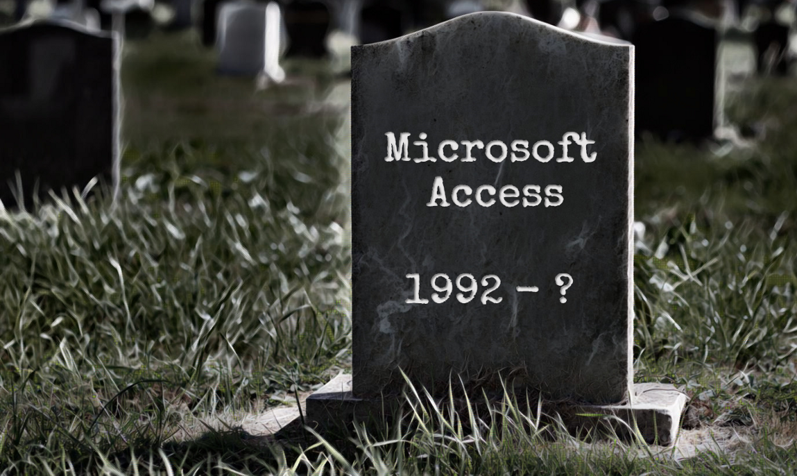 Microsoft Access：拥有不死之身的数据库