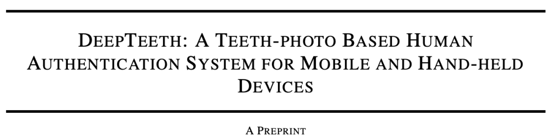 以后可以「刷牙」支付了？DeepTeeth牙齿生物识别系统识别率高达100%