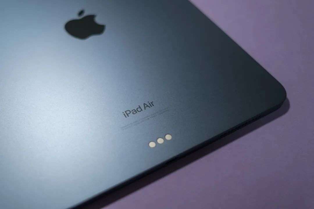 iPad Air 5 上手体验：这是一台标准意义上的「平板电脑」 港美股资讯