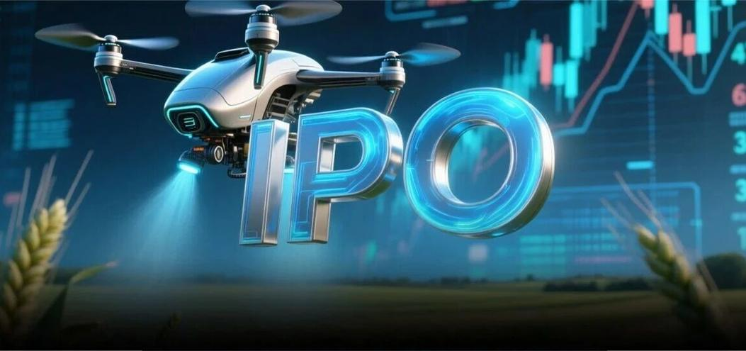 细分领域仅次于大疆 极飞科技冲刺“农业无人机第一股”